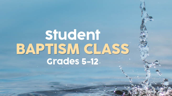 Student Baptism Class